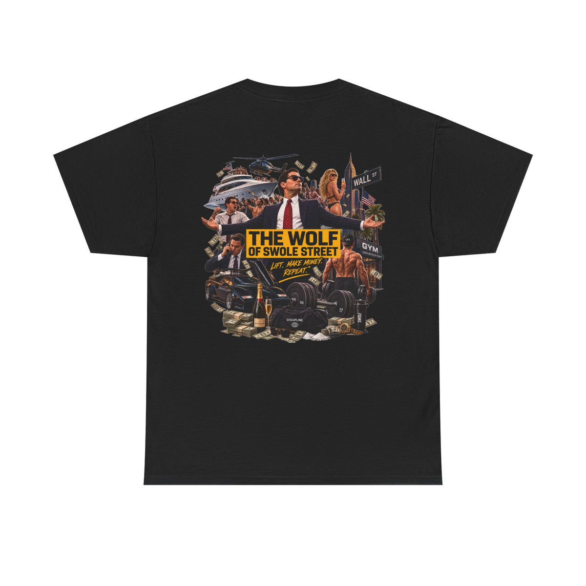 THE WOLF OF SWOLE STREET Black Tee