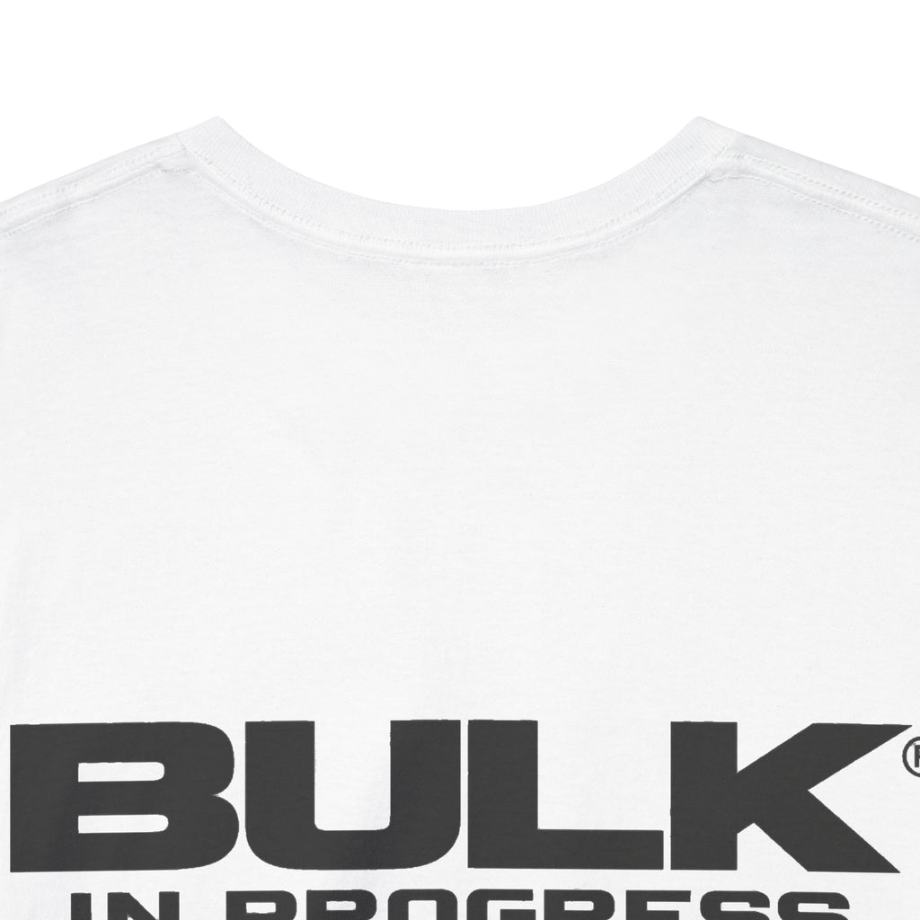 BULK IN PROGRESS White Tee