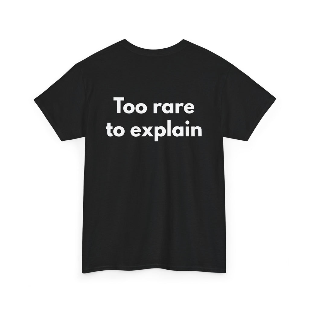 Too rare to explain Black Tee — Bold Minimal