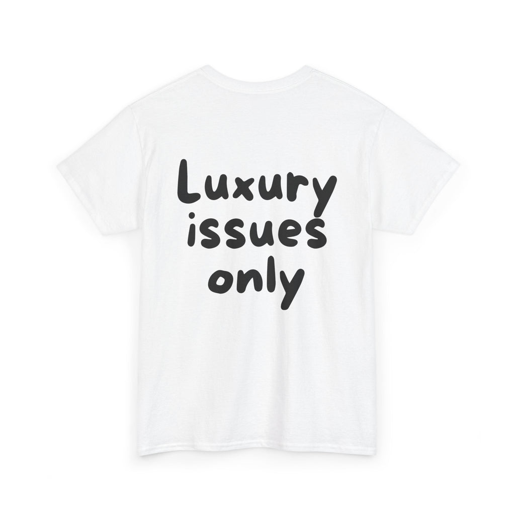 Luxury issues only White Tee — Casual Handwritten
