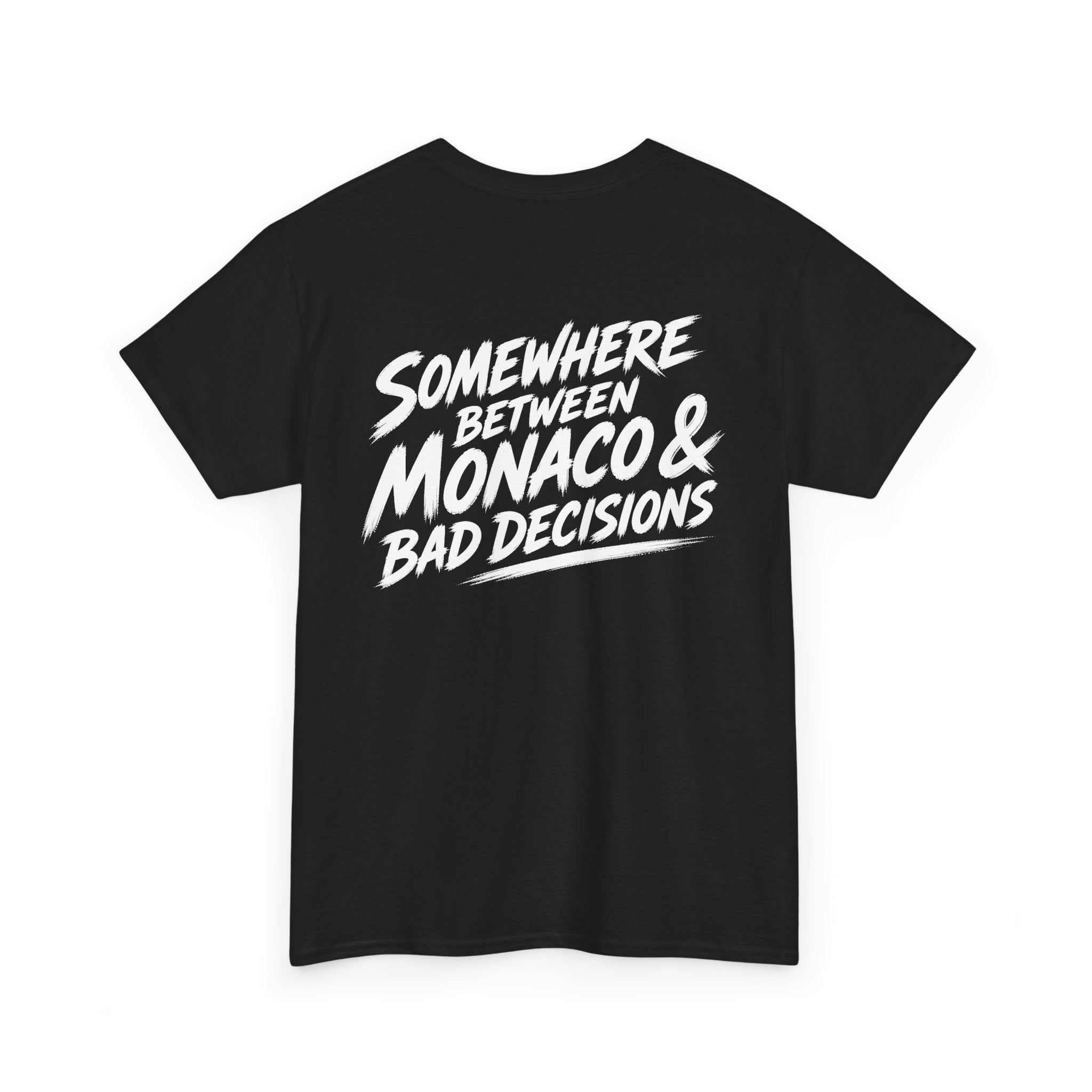 Somewhere between Monaco & bad decisions Black Tee — Vintage Brush