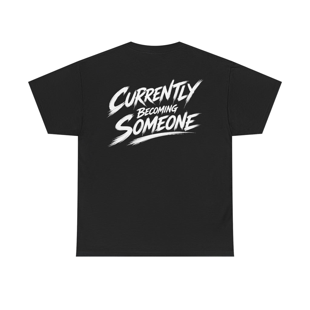 Currently becoming someone Black Tee — Vintage Brush