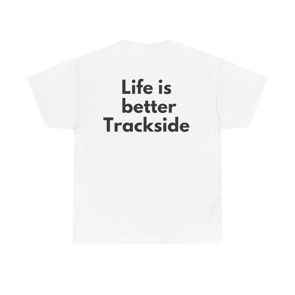Life is better Trackside White Tee — Bold Minimal