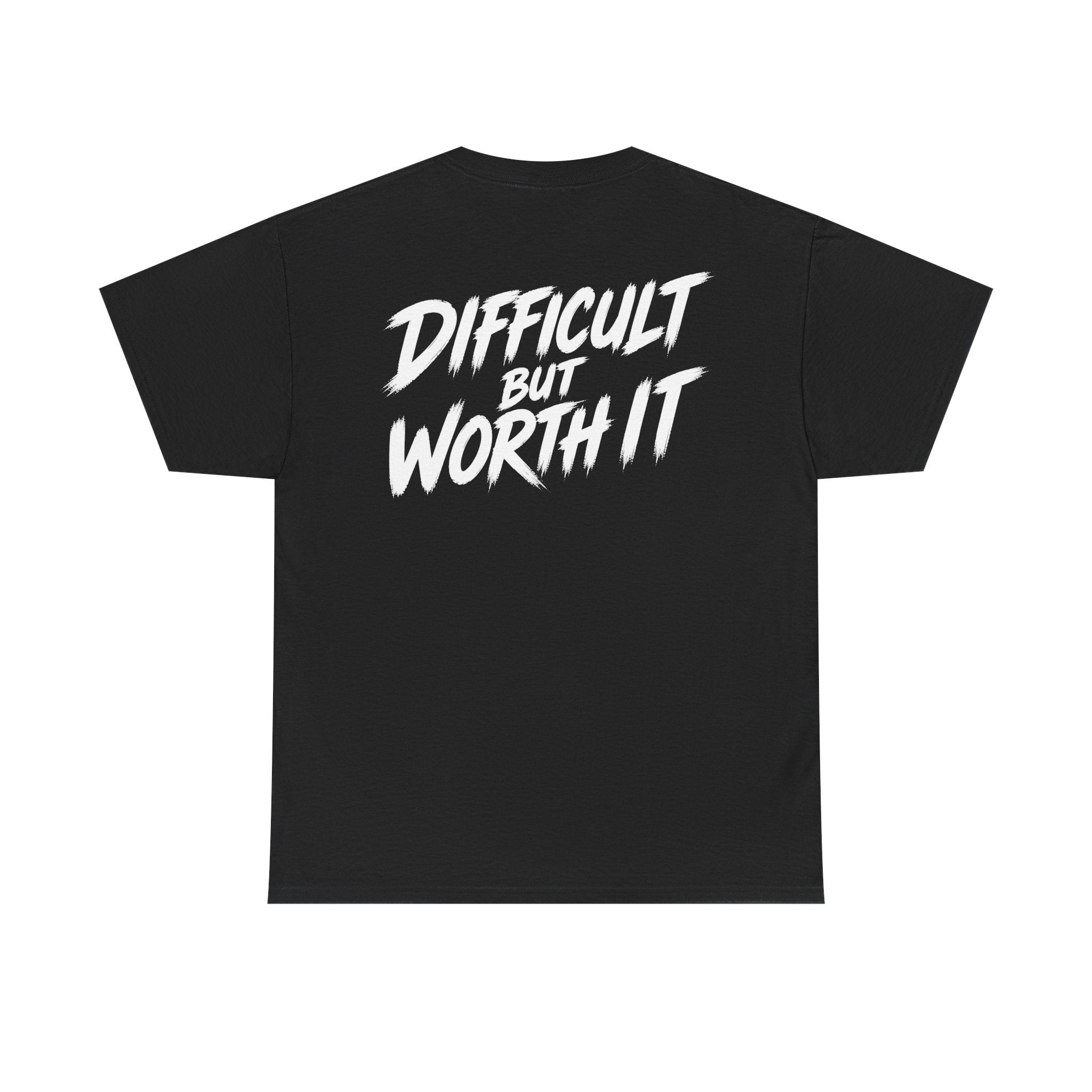 Difficult but worth it Black Tee — Vintage Brush