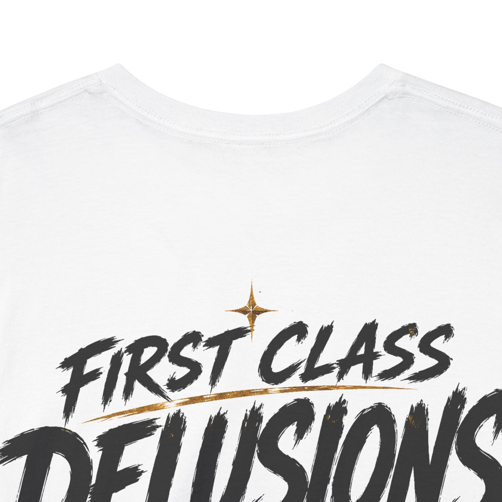 First Class Delusion White Tee — Vintage Brush