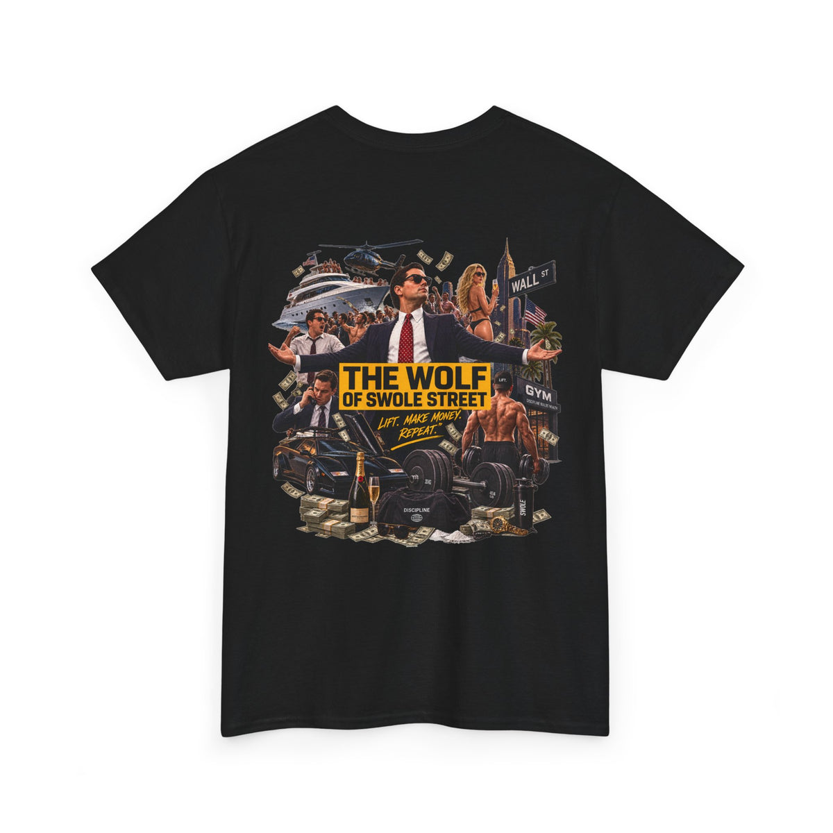 THE WOLF OF SWOLE STREET Black Tee