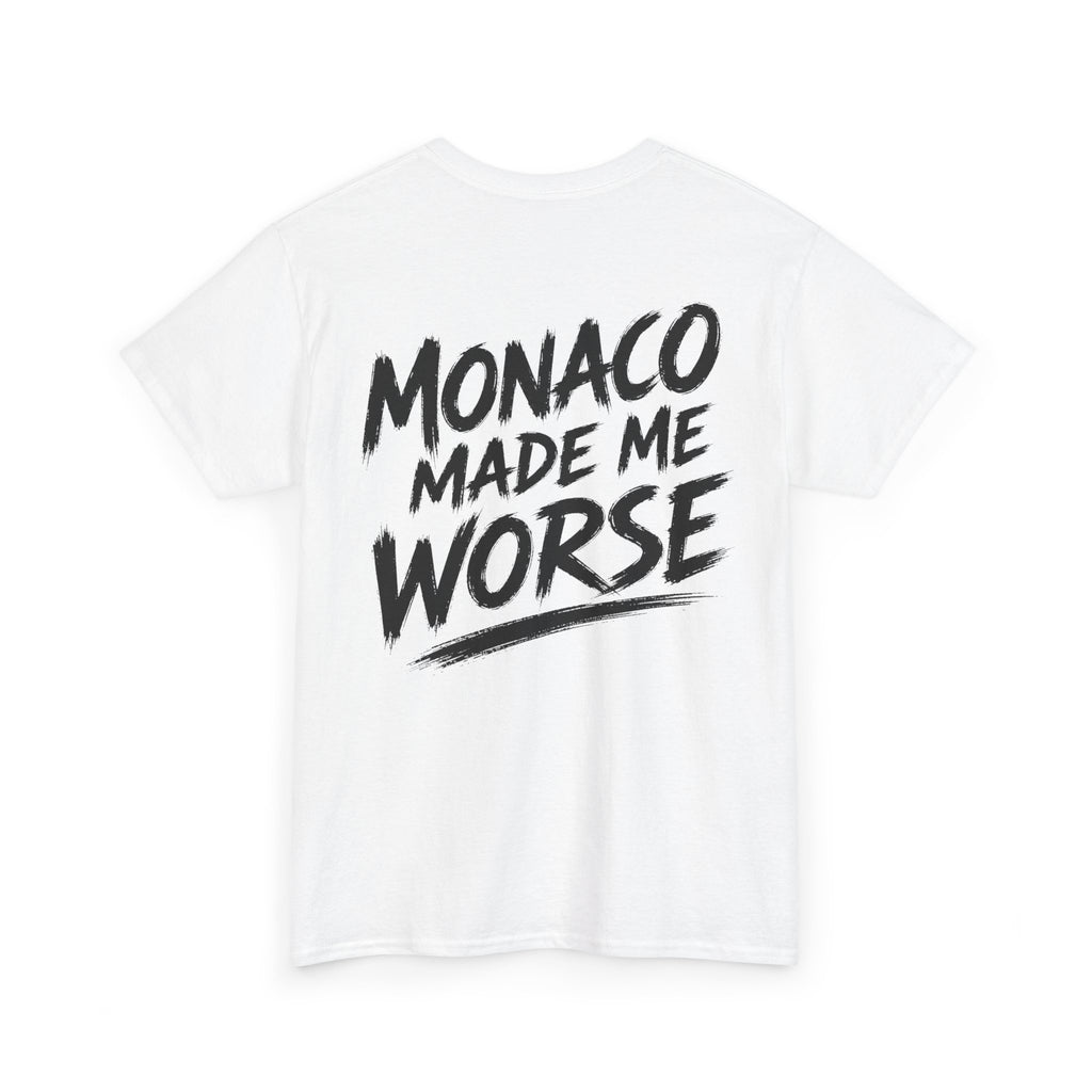 Monaco made me worse White Tee — Vintage Brush