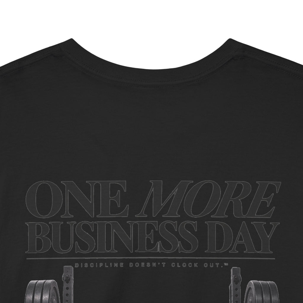 ONE MORE BUSINESS DAY Black Tee