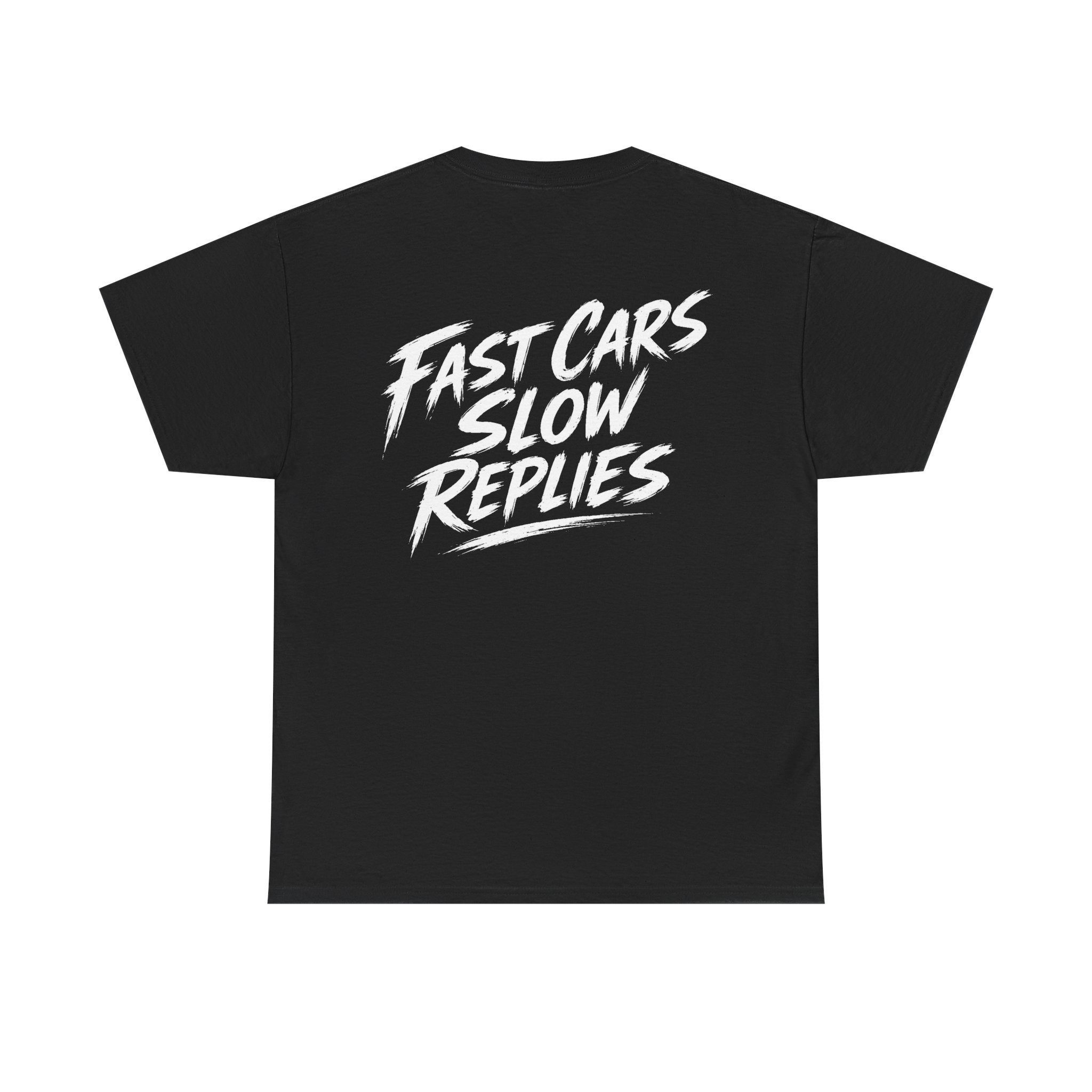 Fast cars, slow replies Black Tee — Vintage Brush