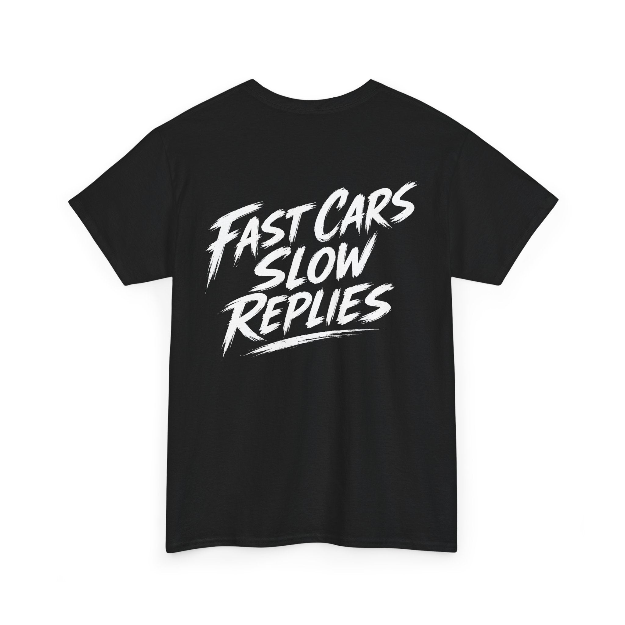 Fast cars, slow replies Black Tee — Vintage Brush