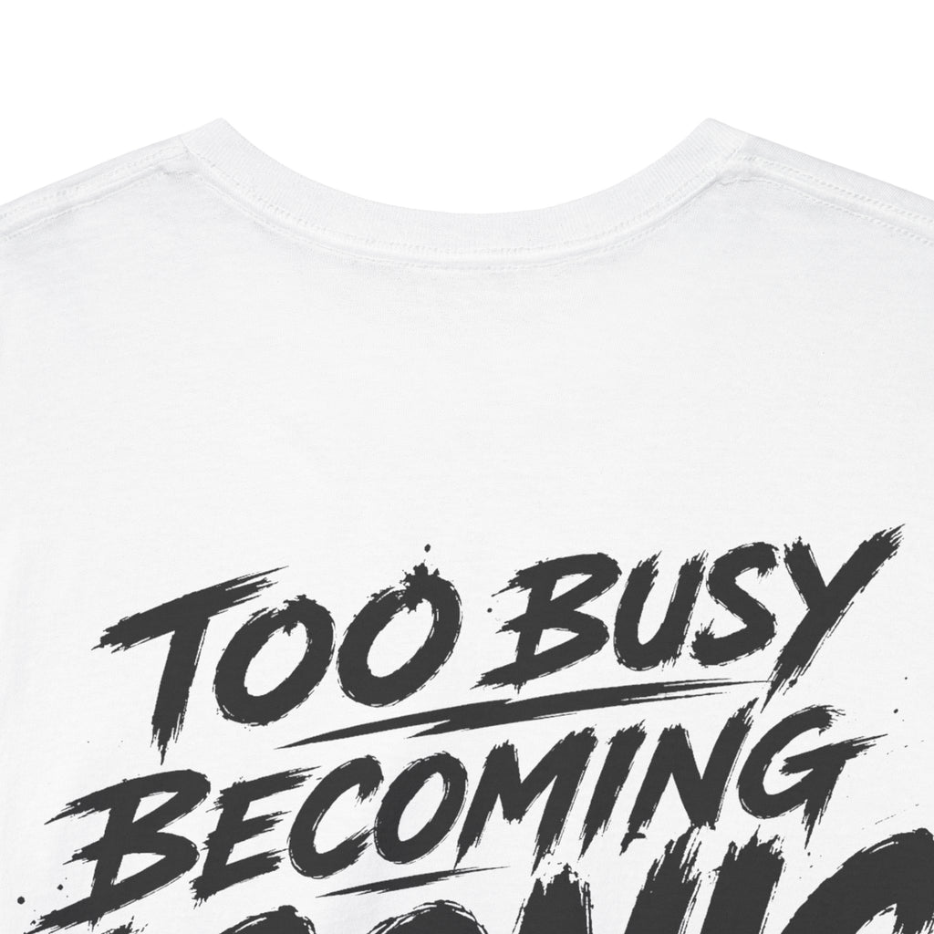 Too busy becoming iconic White Tee — Vintage Brush