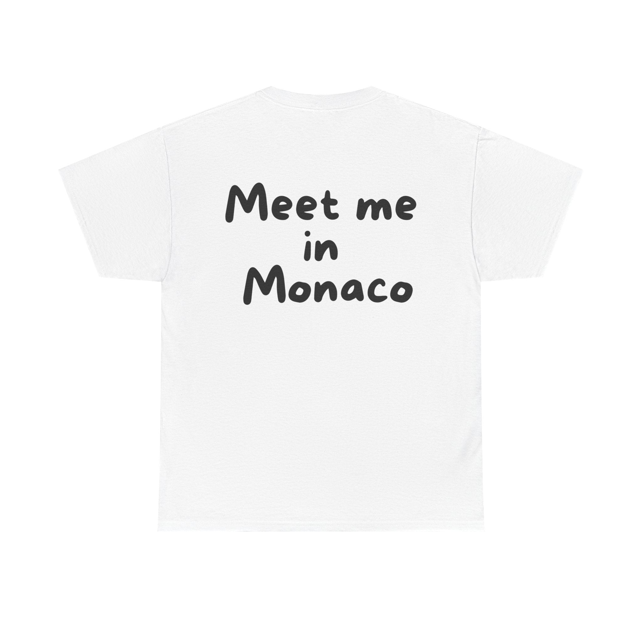 Meet me in Monaco White Tee — Casual Handwritten