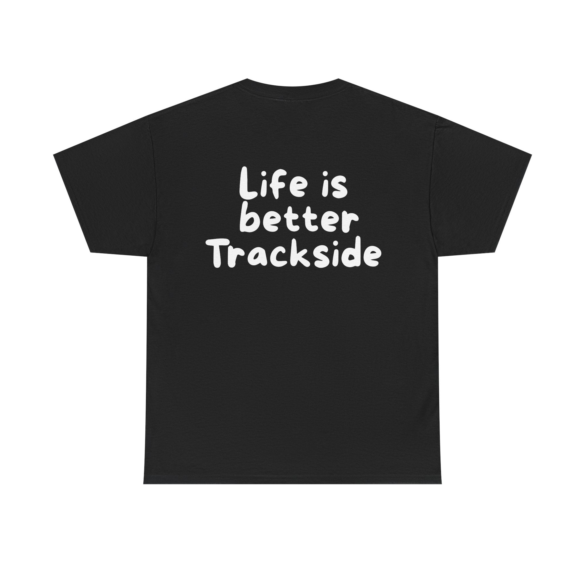 Life is better Trackside Black Tee — Casual Handwritten
