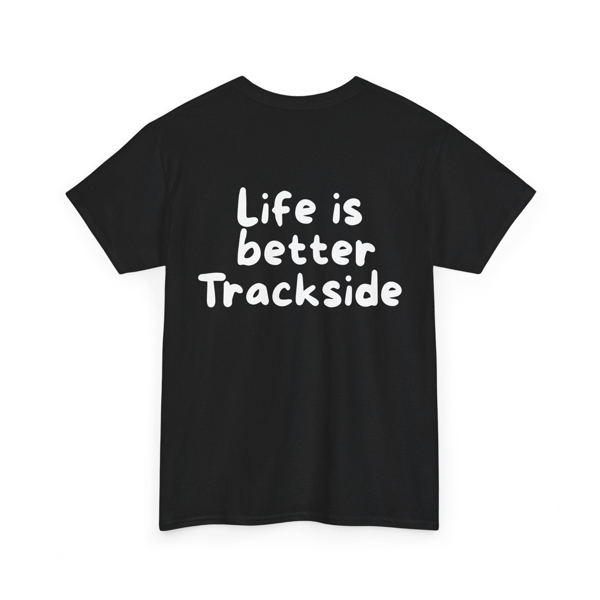 Life is better Trackside Black Tee — Casual Handwritten