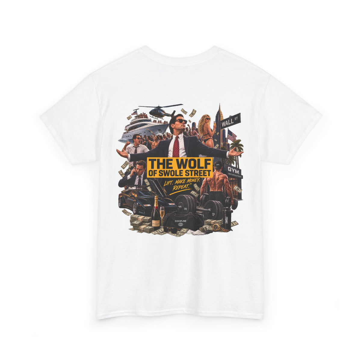 THE WOLF OF SWOLE STREET White Tee