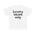 Luxury issues only White Tee — Casual Handwritten