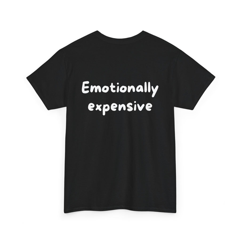 Emotionally expensive Black Tee — Casual Handwritten