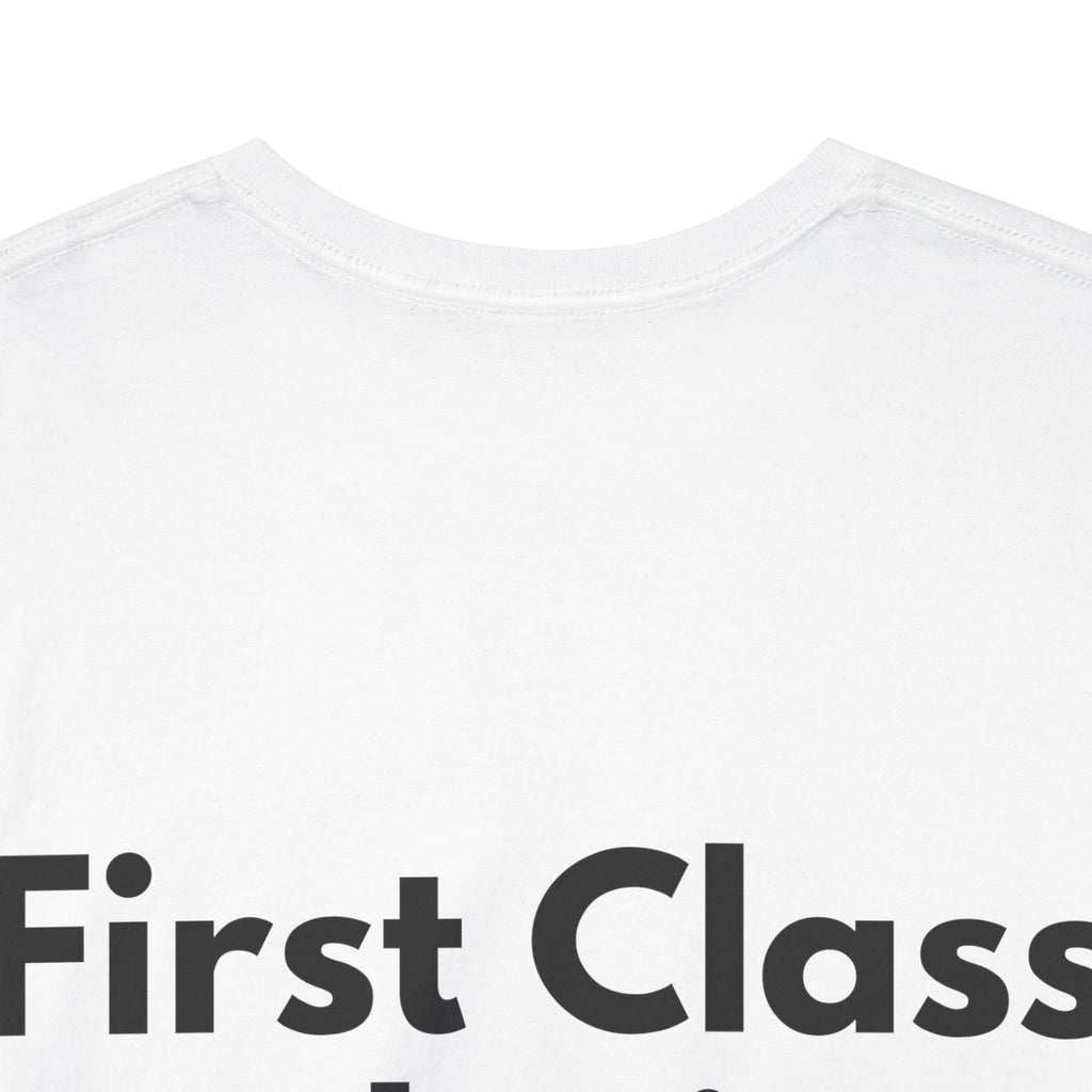 First Class Delusion White Tee — Bold Minimal