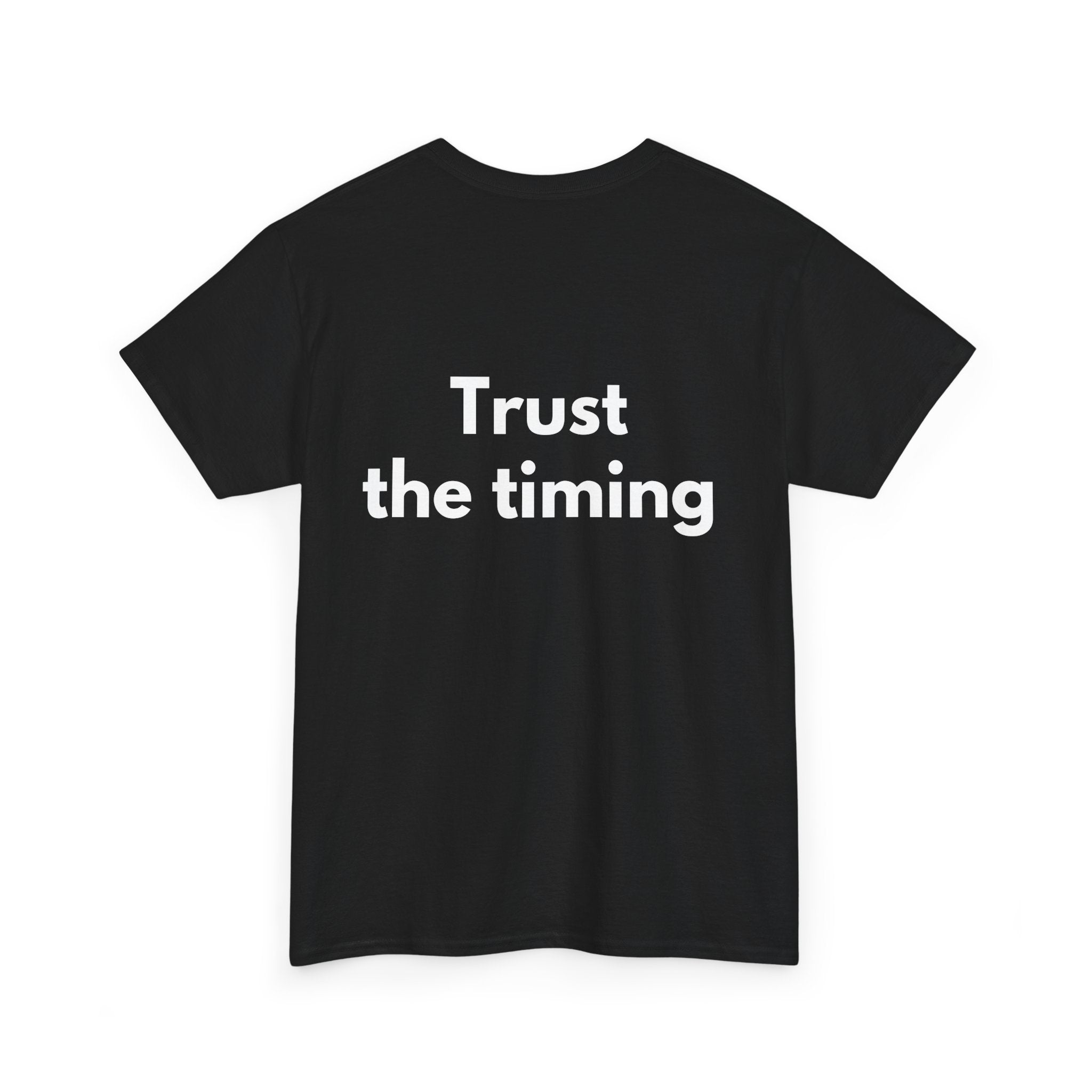 Trust the timing Black Tee — Bold Minimal