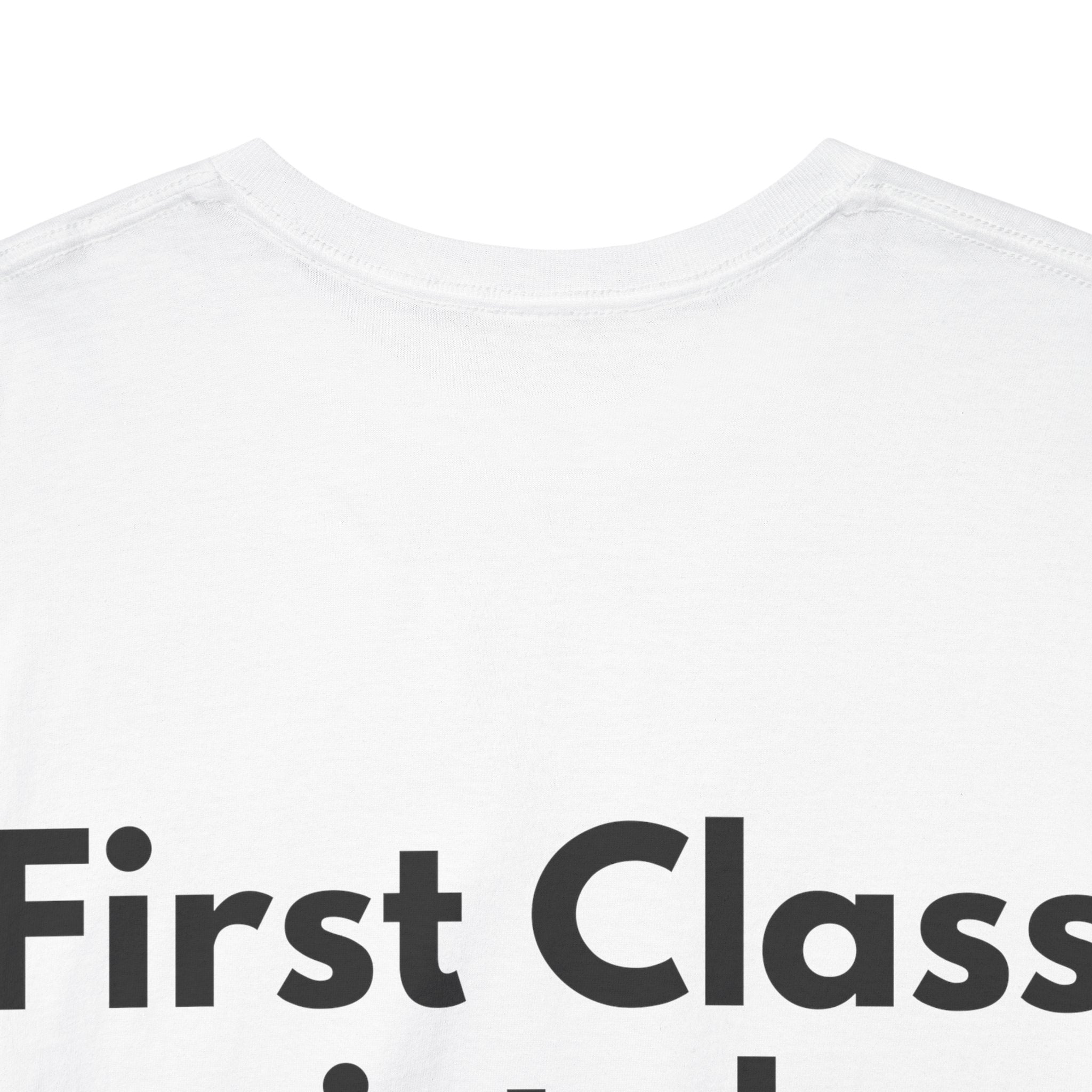 First Class mistake White Tee — Bold Minimal