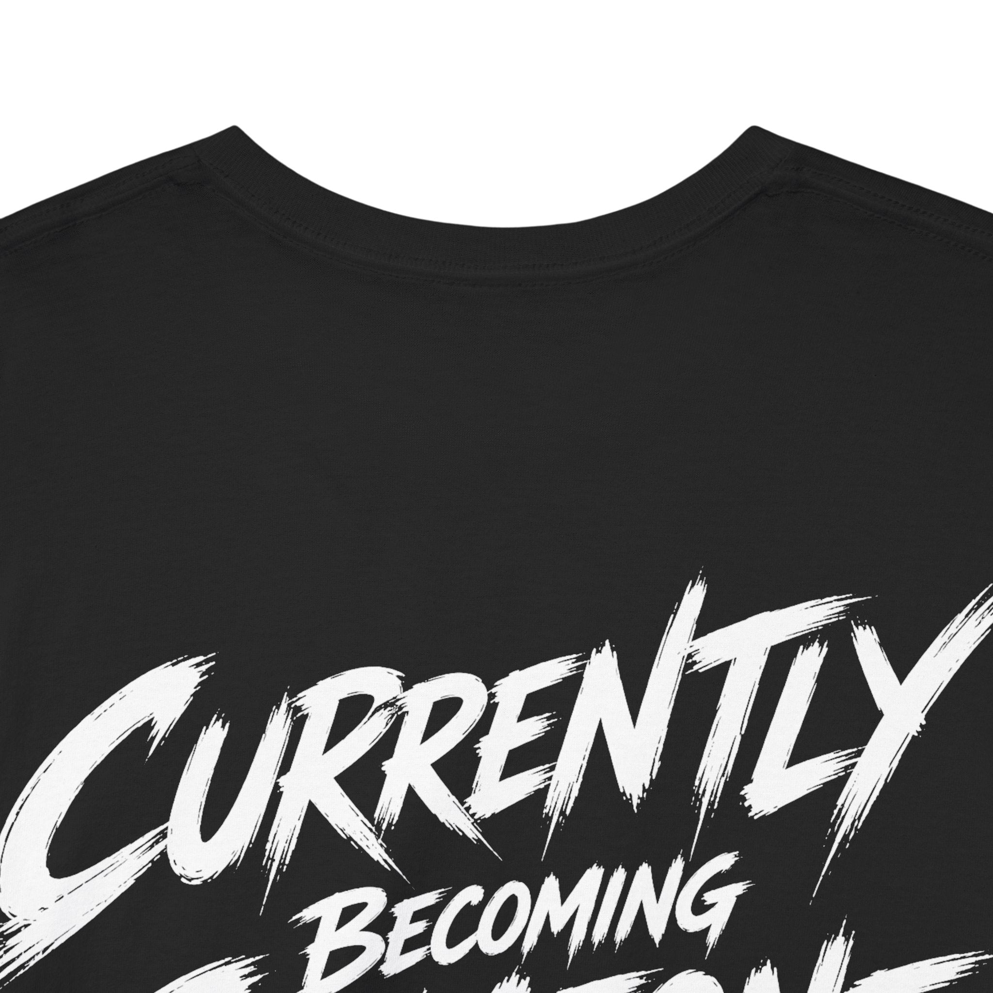 Currently becoming someone Black Tee — Vintage Brush