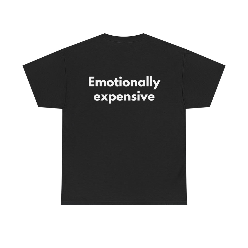 Emotionally expensive Black Tee — Bold Minimal
