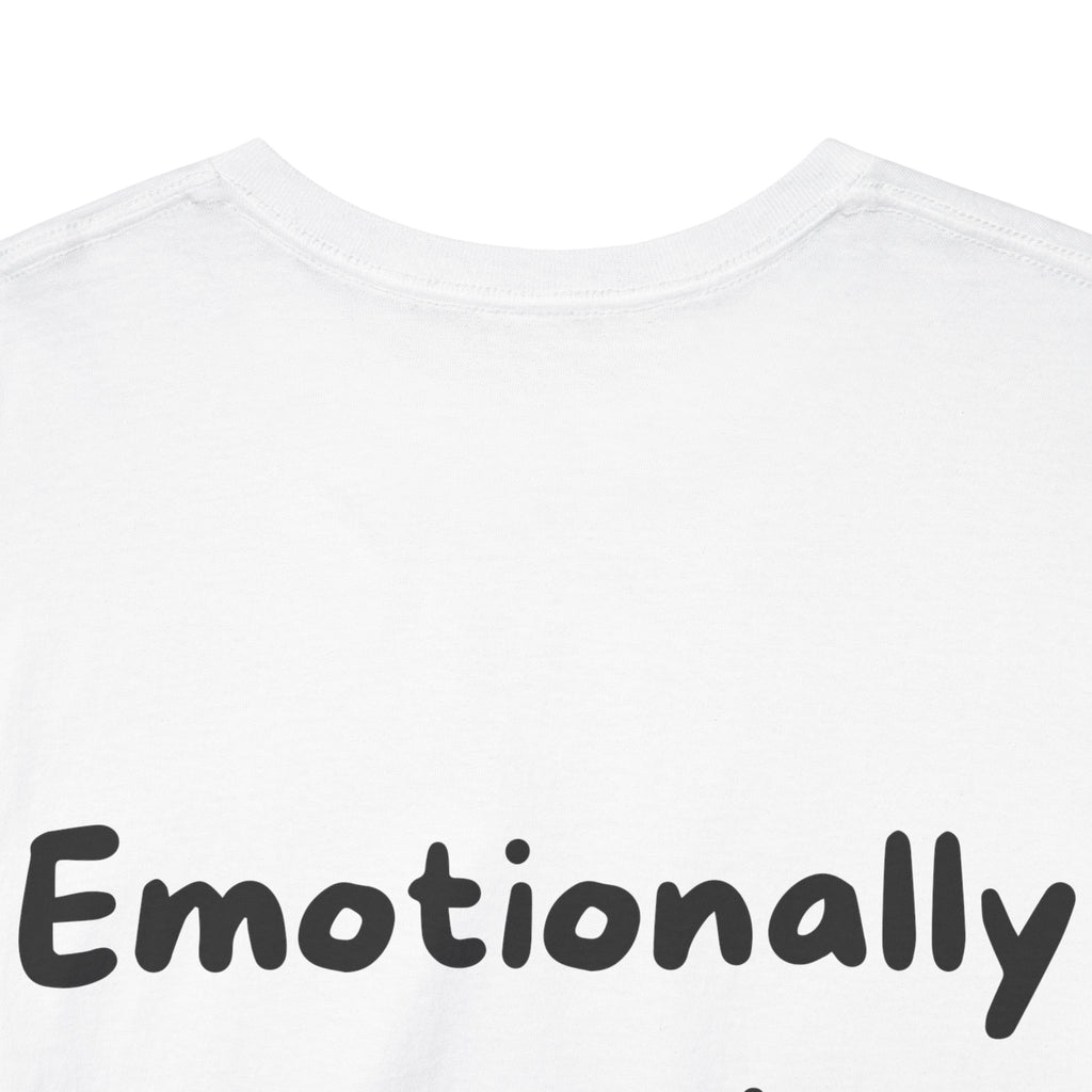 Emotionally expensive White Tee — Casual Handwritten