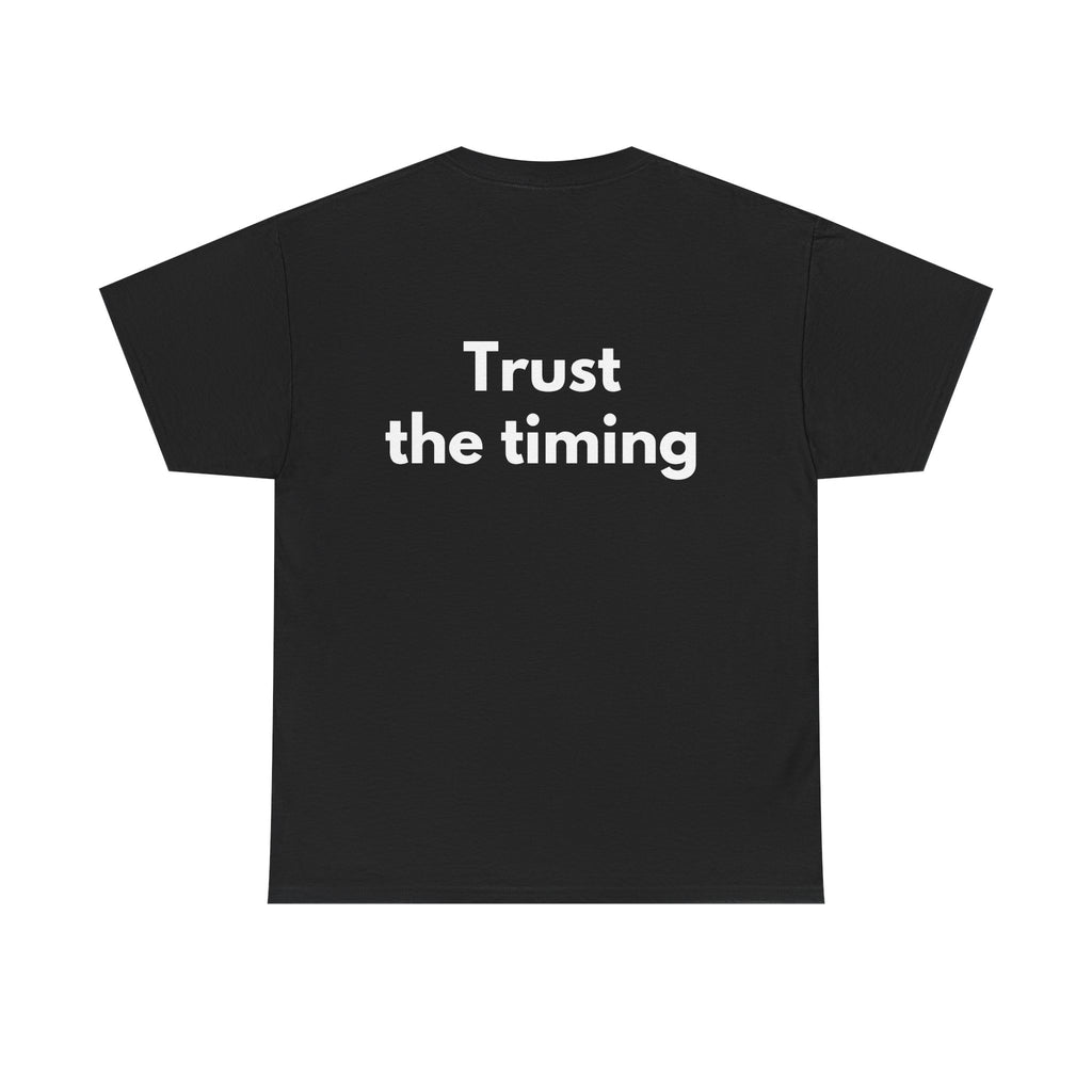 Trust the timing Black Tee — Bold Minimal