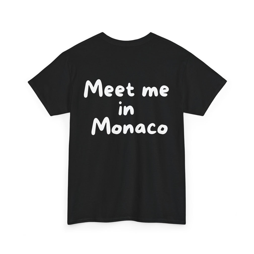 Meet me in Monaco Black Tee — Casual Handwritten