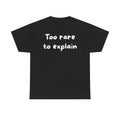 Too rare to explain Black Tee — Casual Handwritten