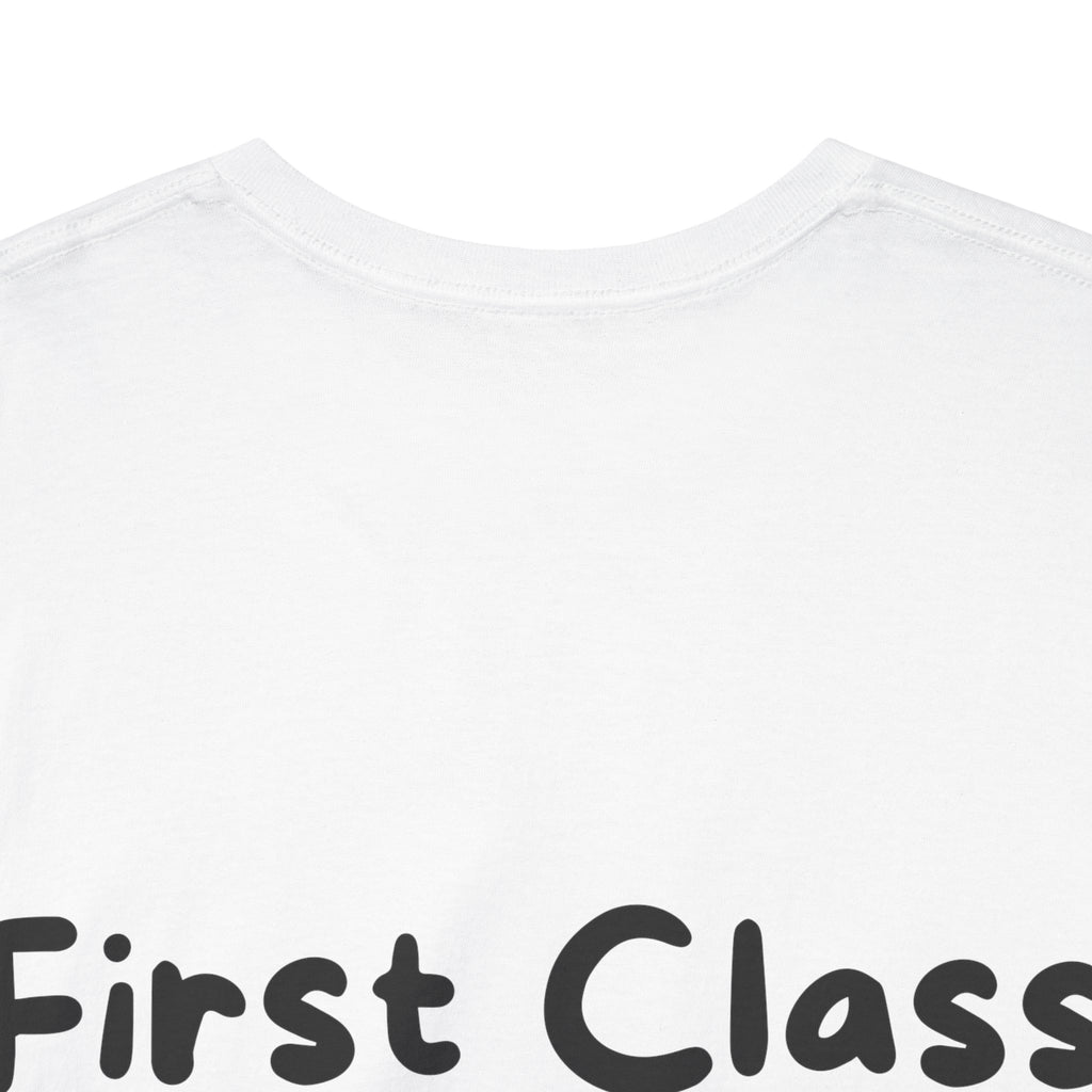 First Class Delusion White Tee — Casual Handwritten