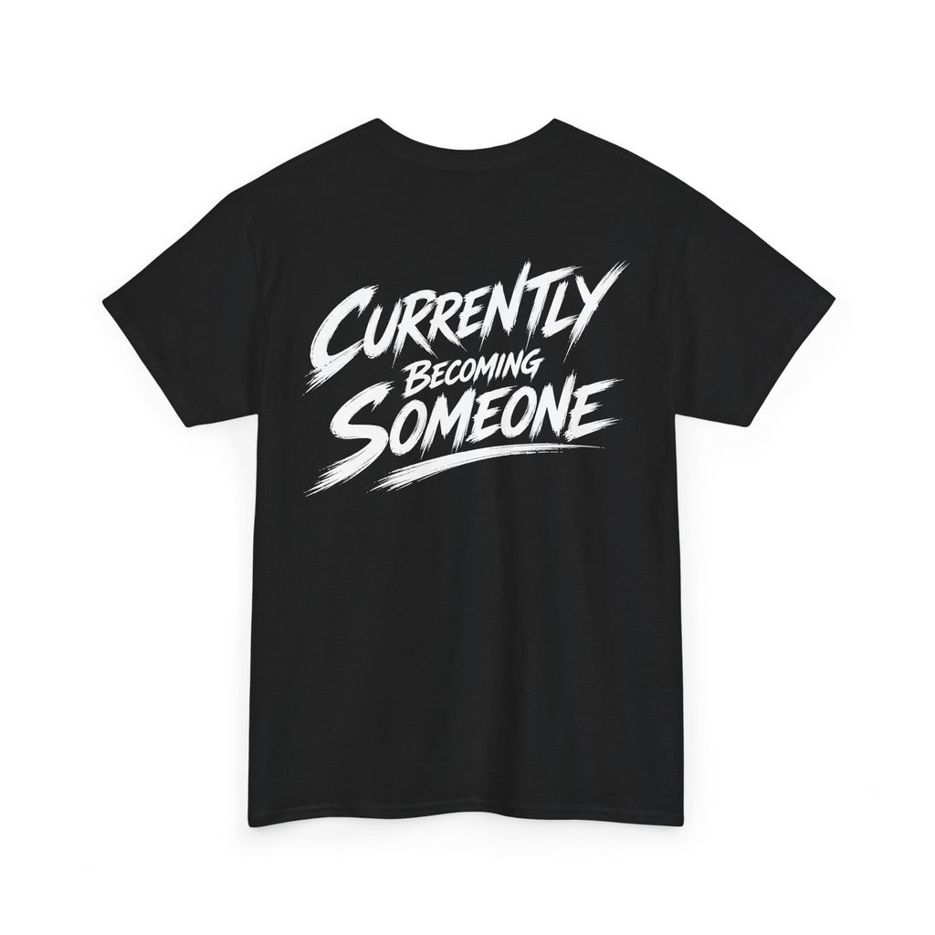 Currently becoming someone Black Tee — Vintage Brush