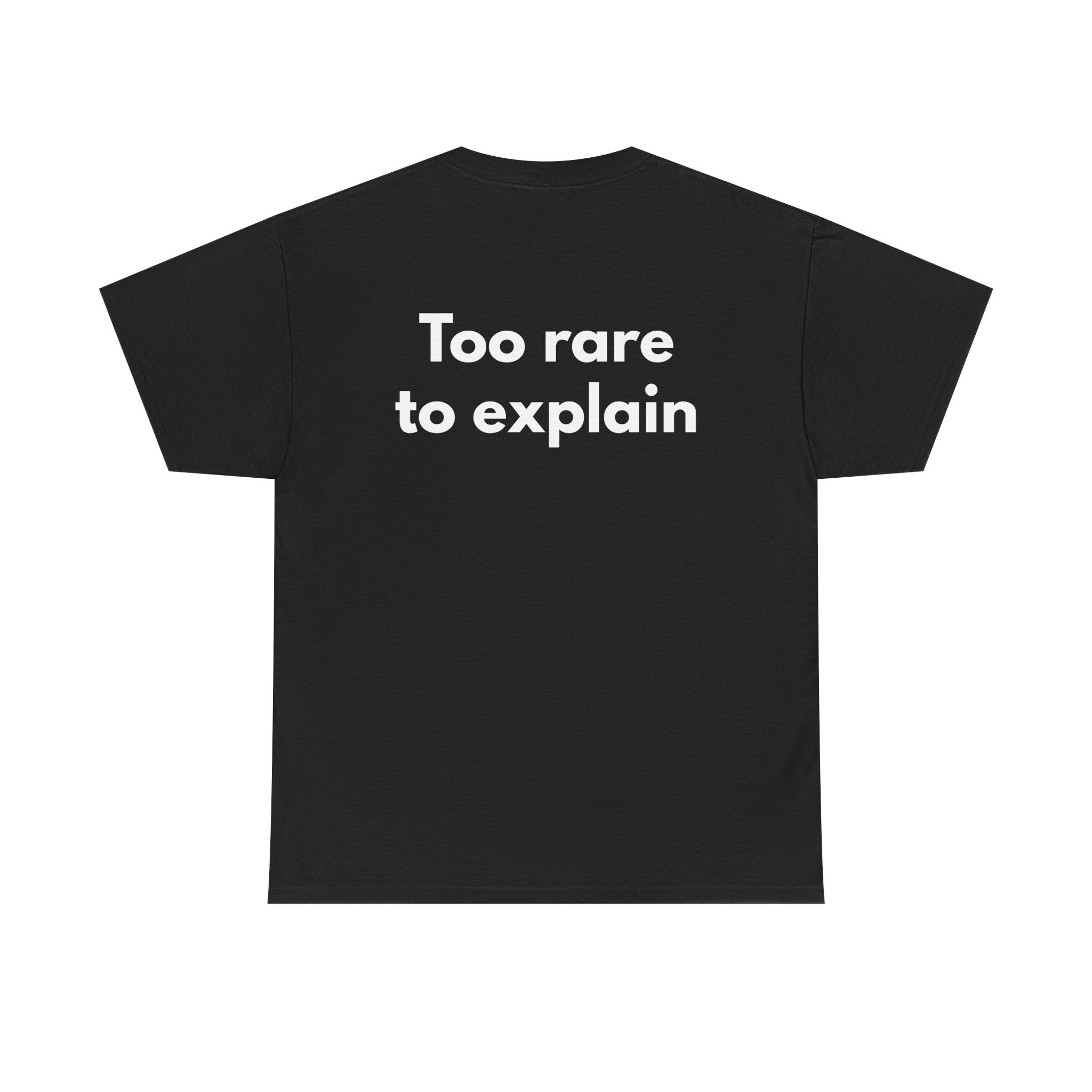 Too rare to explain Black Tee — Bold Minimal