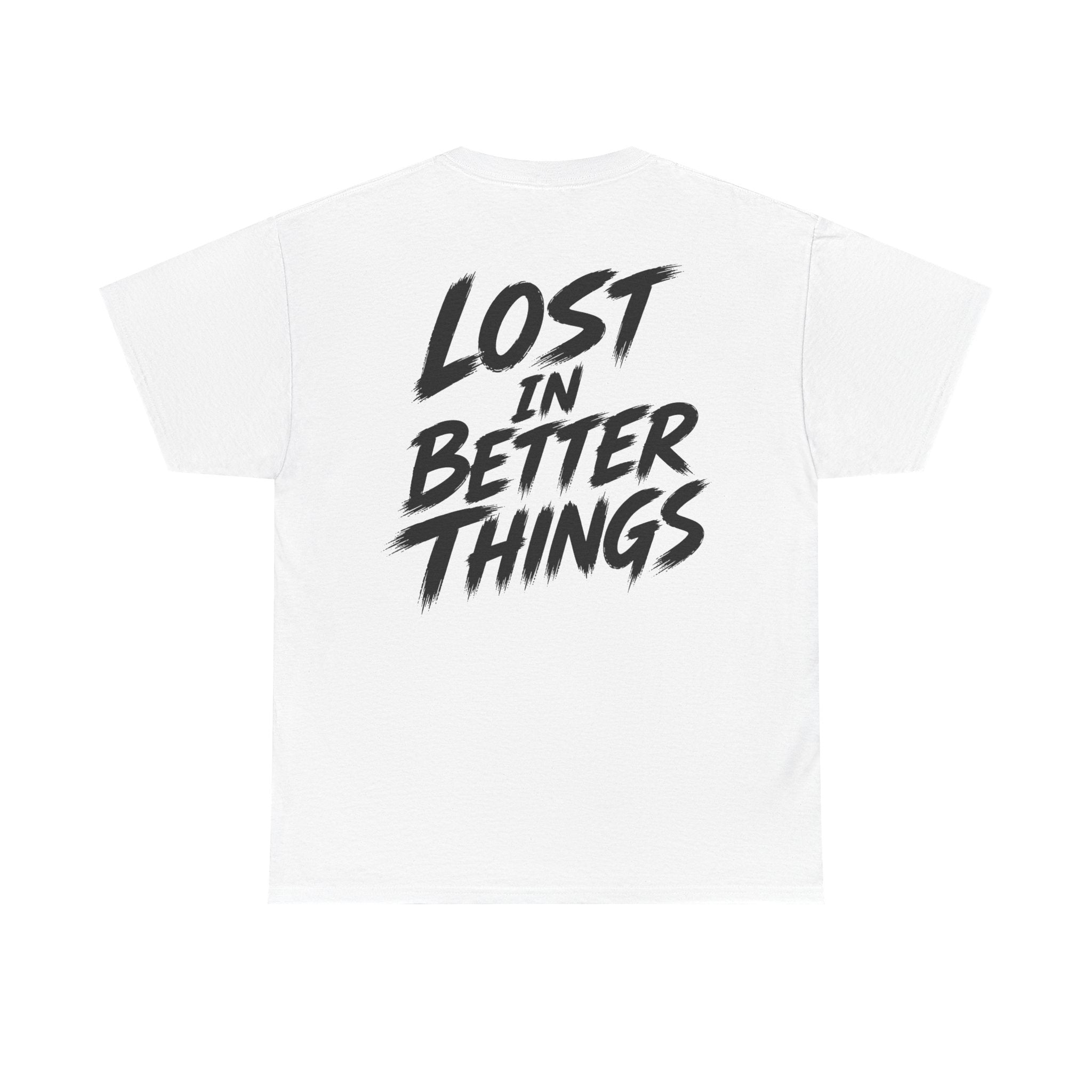 Lost in better things White Tee — Vintage Brush