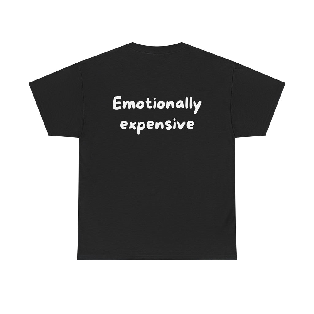 Emotionally expensive Black Tee — Casual Handwritten