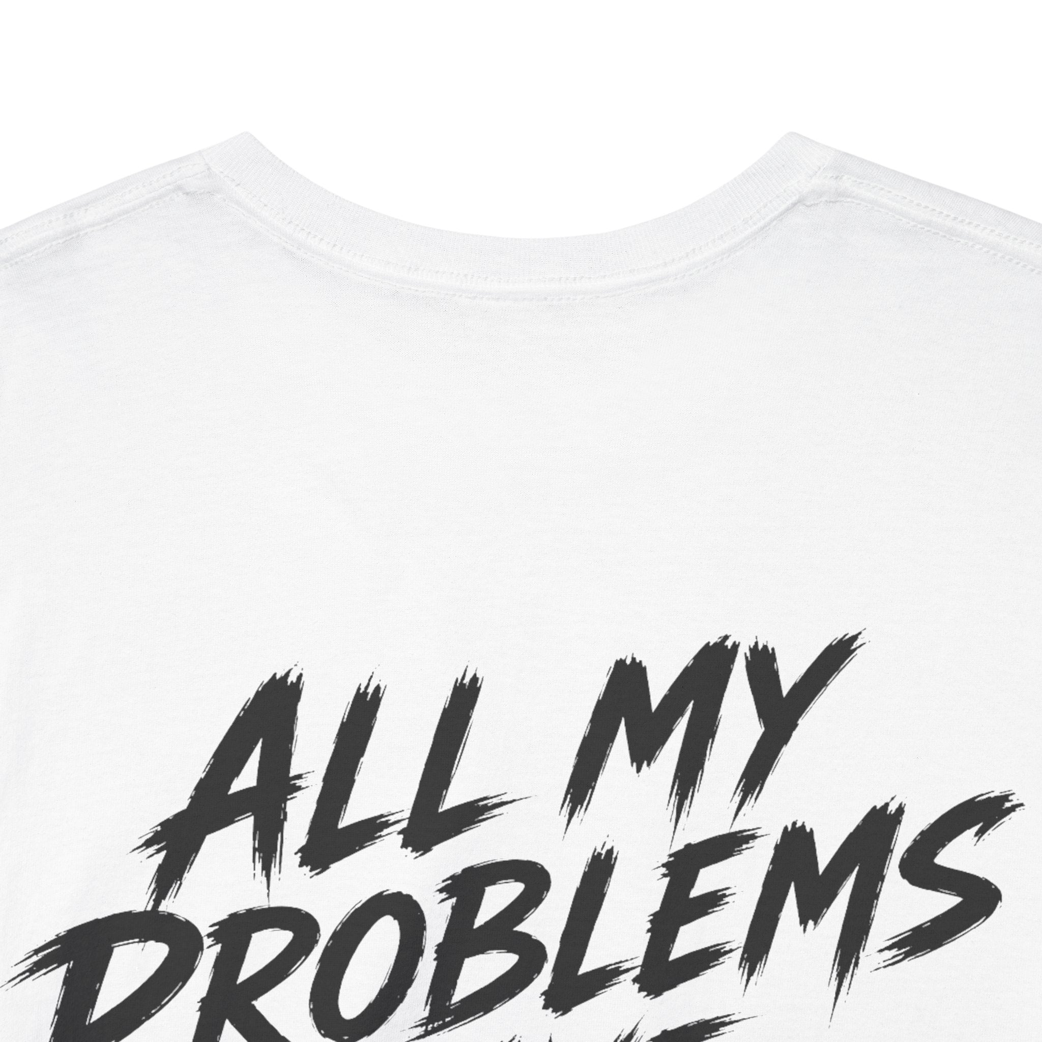 All my problems have blonde hair White Tee — Vintage Brush