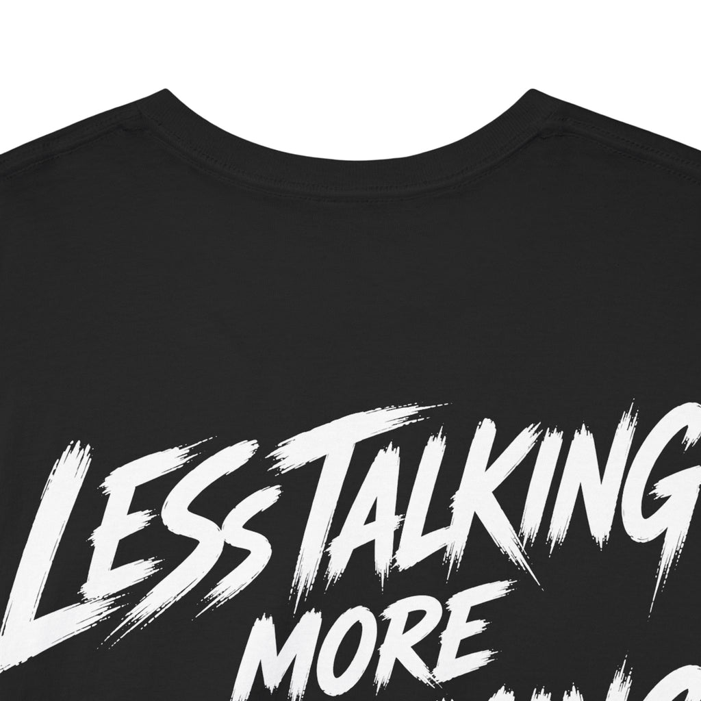 Less talking more becoming Black Tee — Vintage Brush